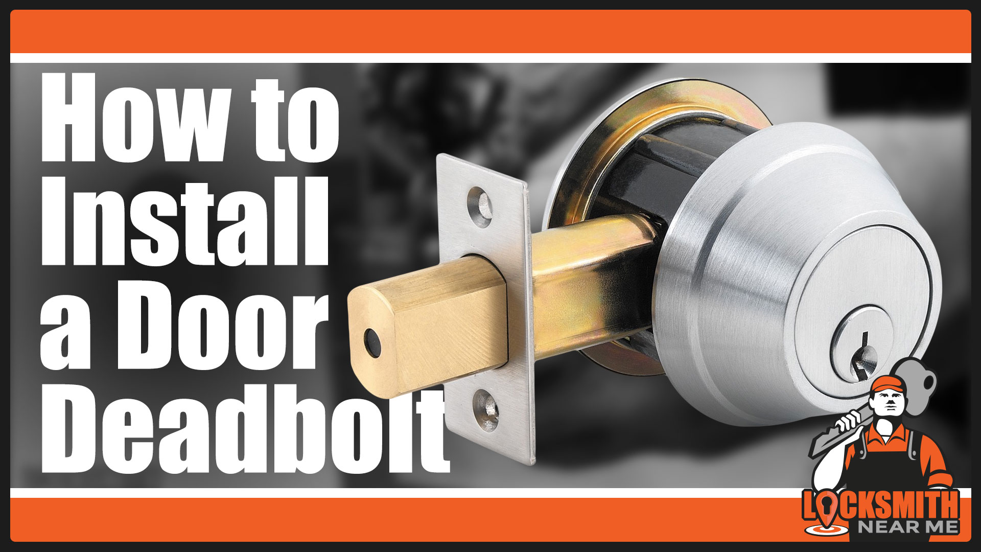 How to install a door deadbolt